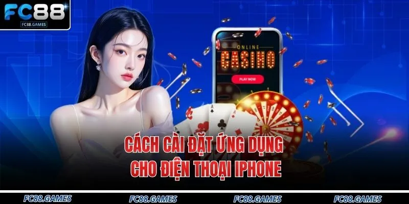 Cách cài đặt ứng dụng cho điện thoại Iphone