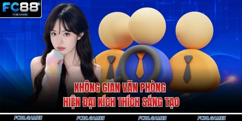 Không gian văn phòng hiện đại kích thích sáng tạo