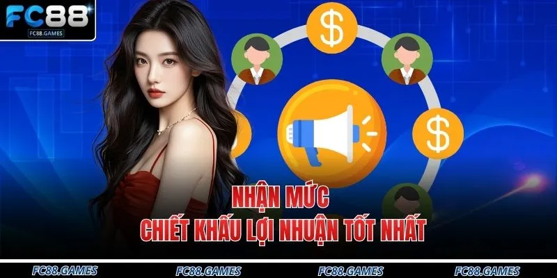 Nhận mức chiết khấu lợi nhuận tốt nhất