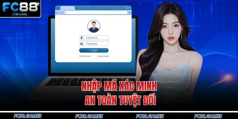 Nhập mã xác minh an toàn tuyệt đối