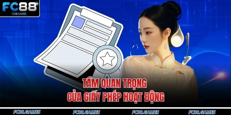Tầm quan trọng của giấy phép hoạt động 