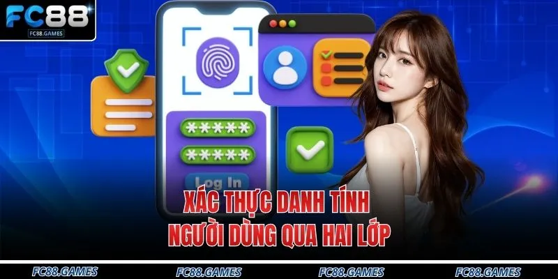 Xác thực danh tính người dùng qua hai lớp